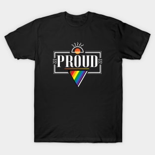 Proud | Pride Flag (Philadelphia 2017) T-Shirt